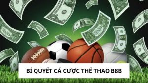 bí quyết cá cược thể thao
